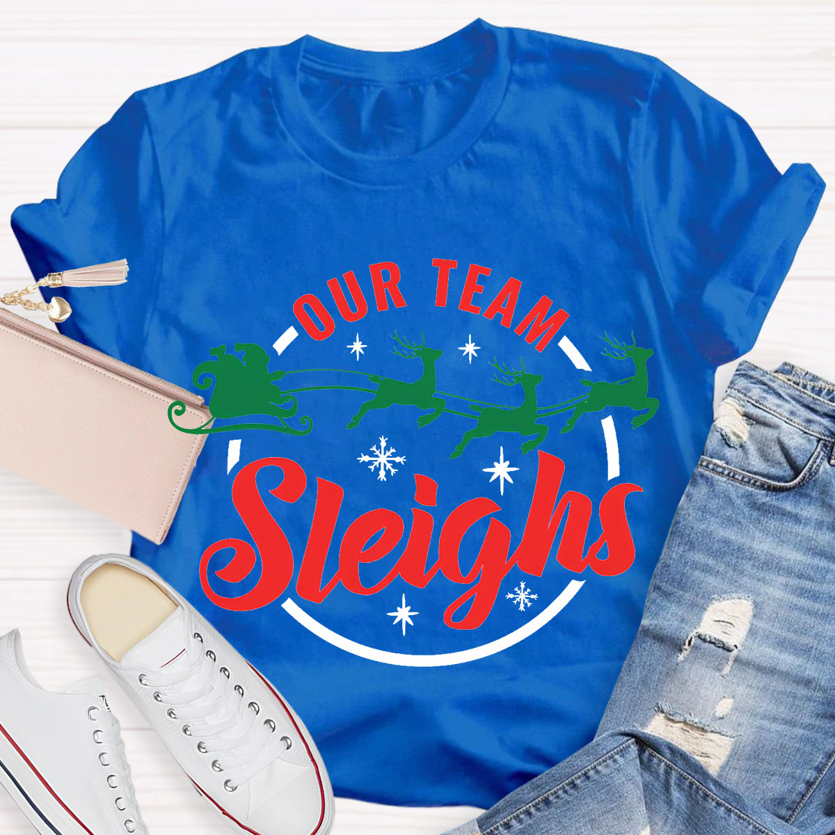 Our Team Sleighs Snowflakes And Christmas Elk T-shirt