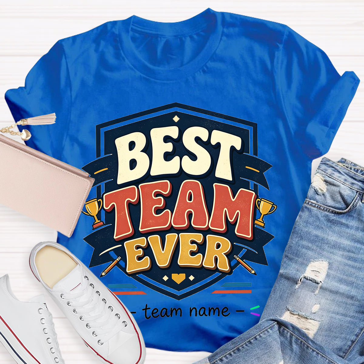 Personalized Team Name Best Team Ever Championship Trophy Teacher T-Shirt