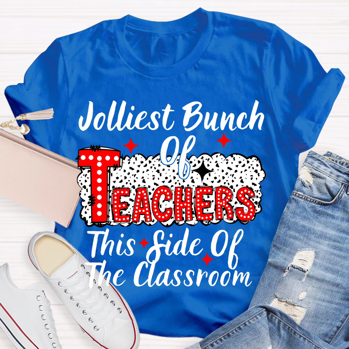 Jolliest Bunch Of Teachers This Side Of The Classroom Christmas T-shirt