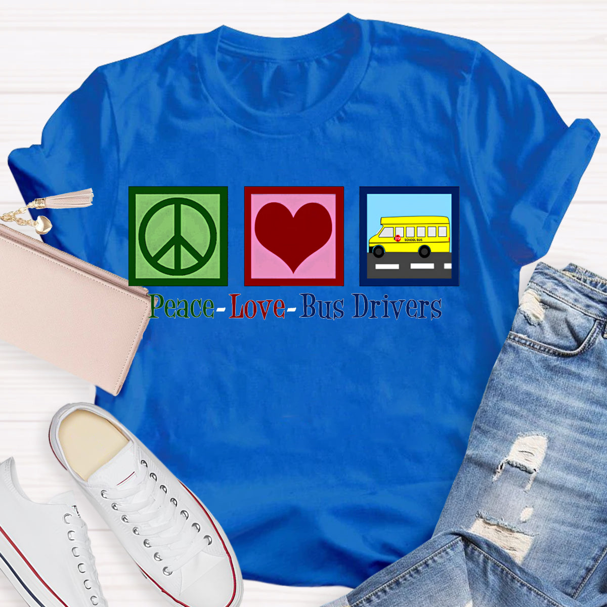 Peace Love Bus Drivers Color Fonts T-shirt