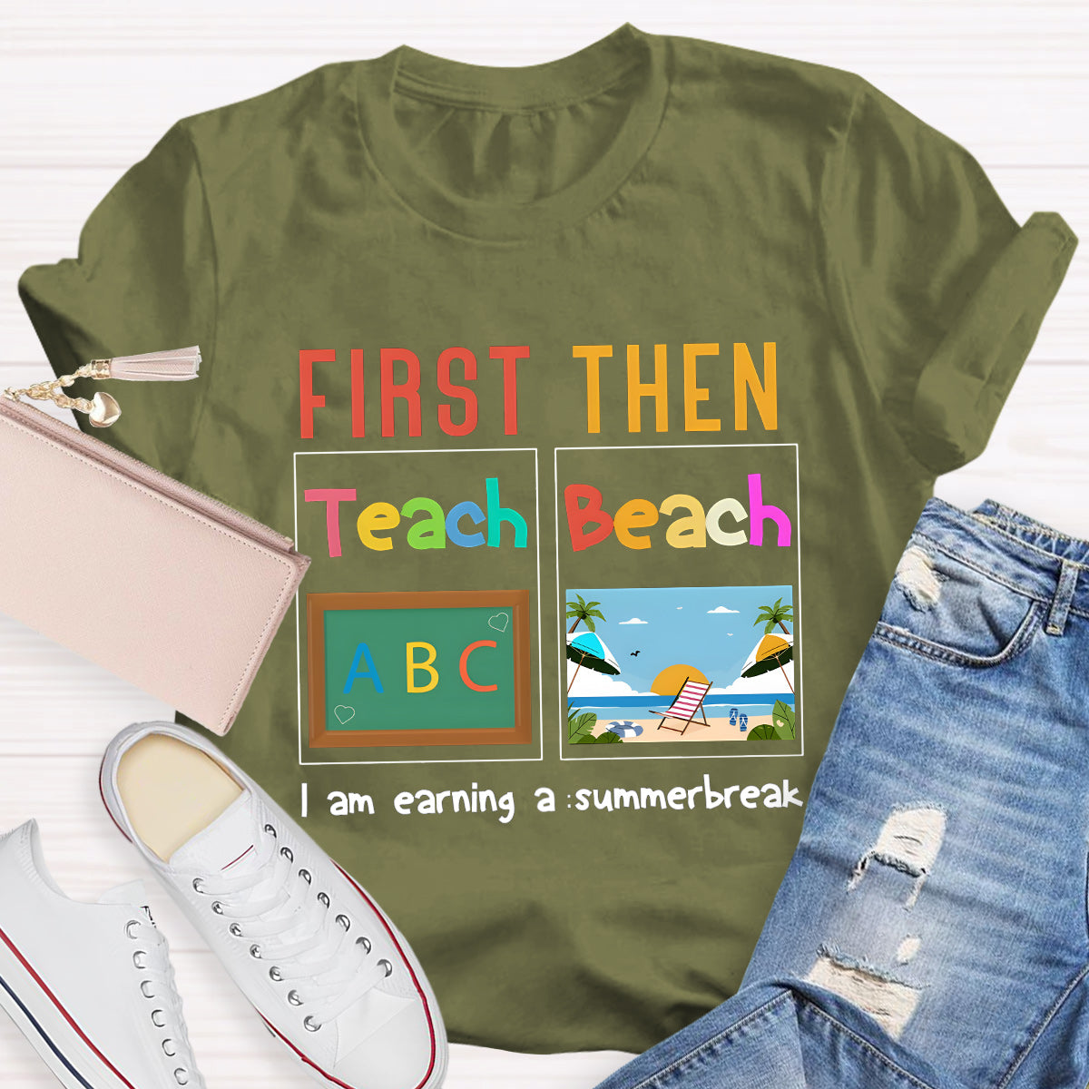 I'm Earning A Summer Break Teacher T-Shirt