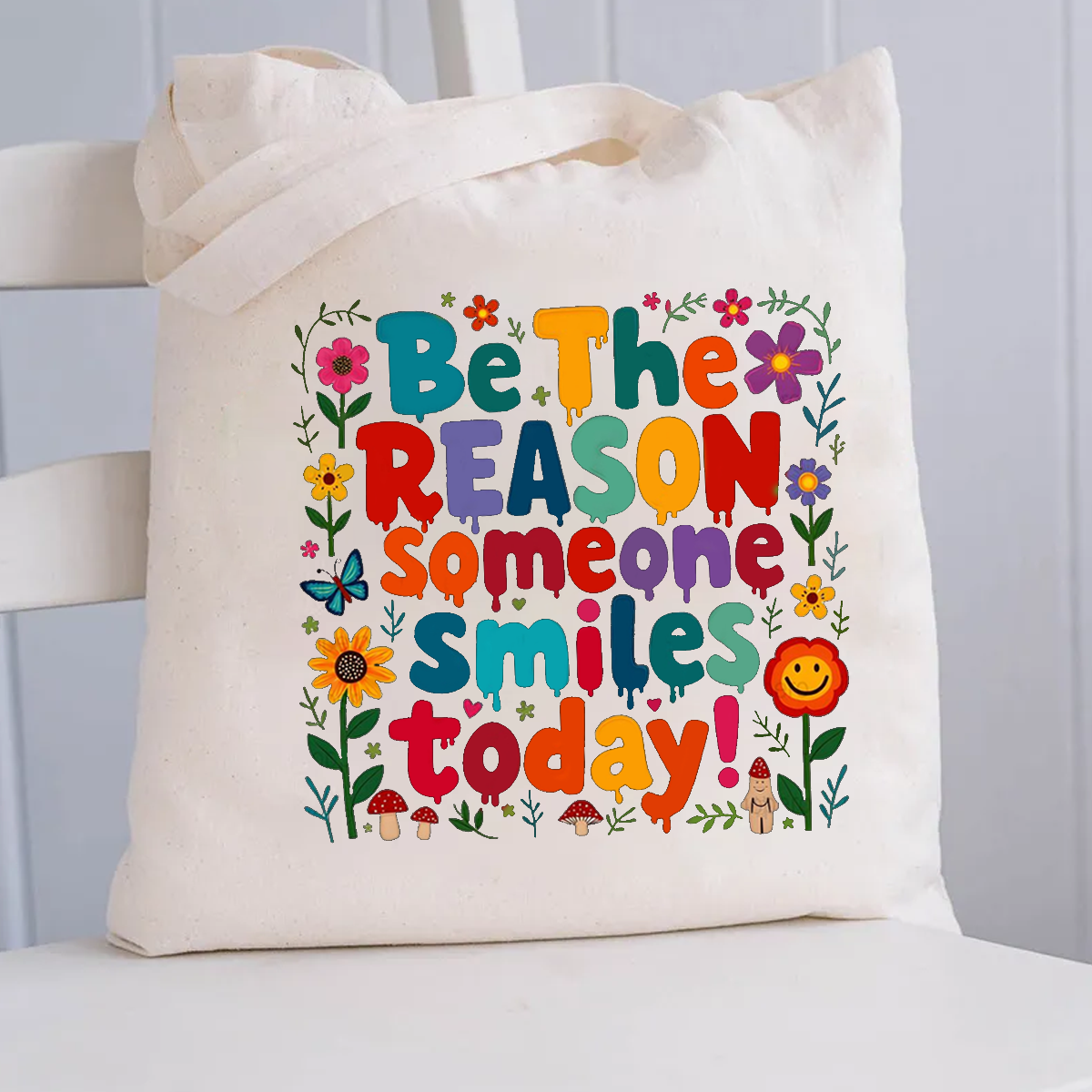 Be The Reason Someone Smiles Today Canvas Tote Bag