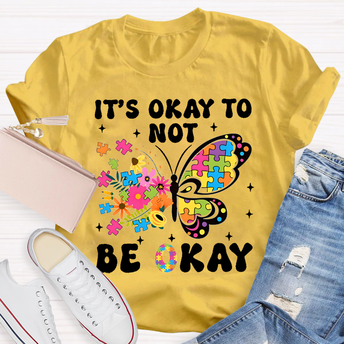 It's Ok To Not Be Okay Butterfly  Teacher T-Shirt
