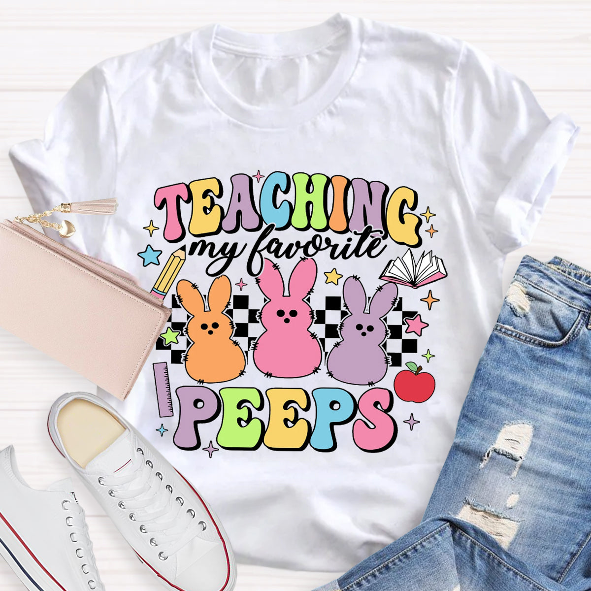 Teaching My Favorite Peeps Teacher T-Shirt