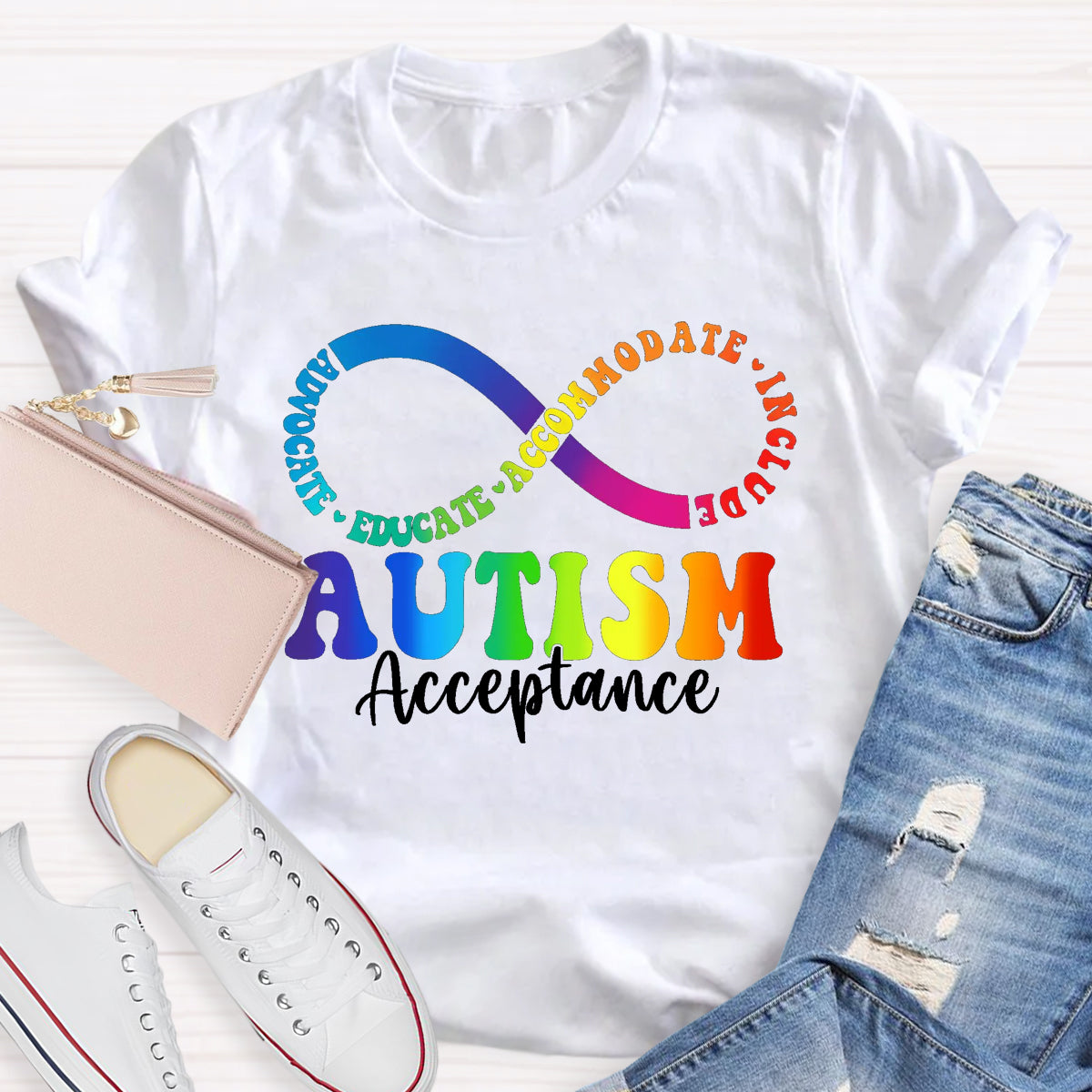 Advocate Educate Accommodate Include T-Shirt