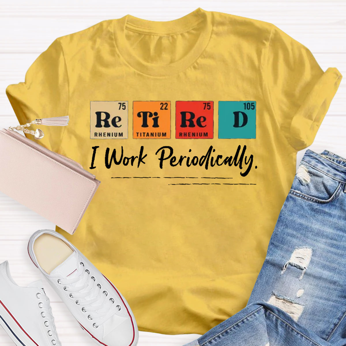 Retired I Work Periodically Teacher T-Shirt