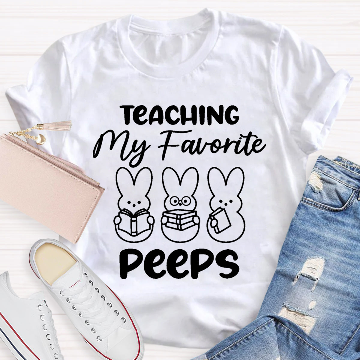 Teaching My Favorite Peeps Teacher T-Shirt