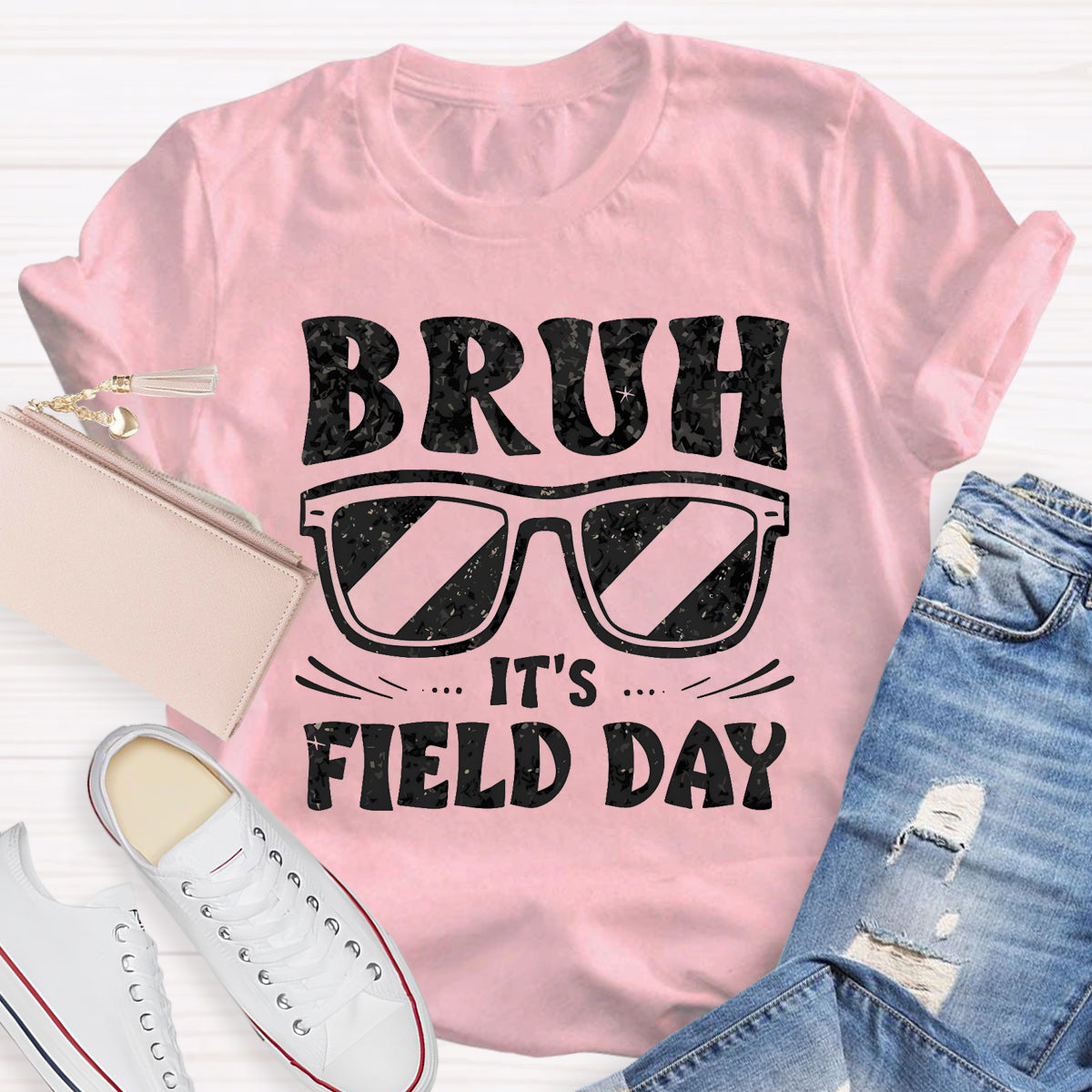 Bruh It's Field Day Teacher T-Shirt