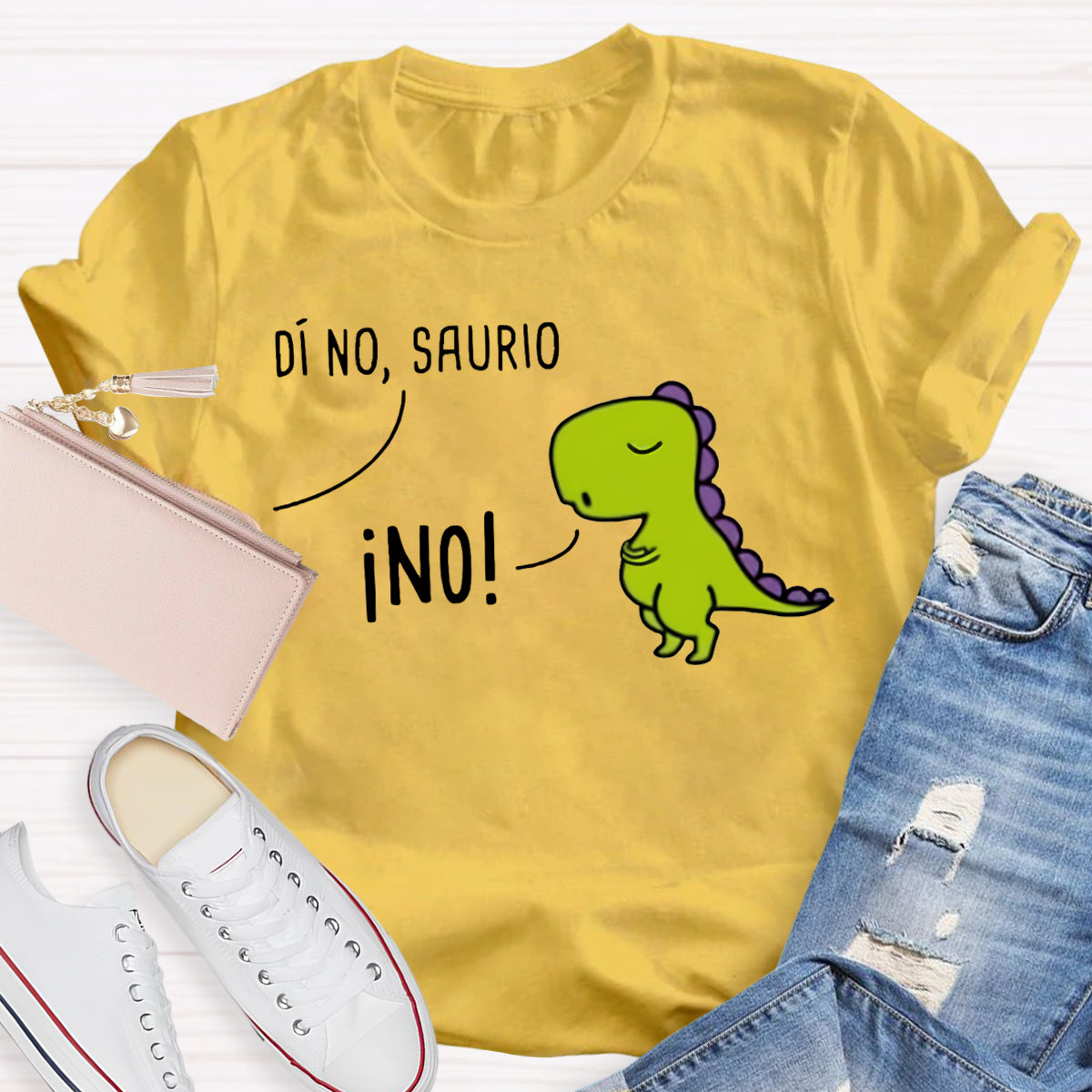 Di No,Saurio Spanish Pun Teacher T-Shirt