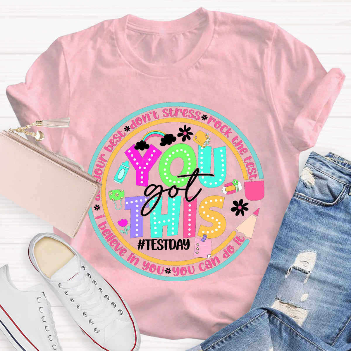Don't Stress You Got This Teacher T-Shirt