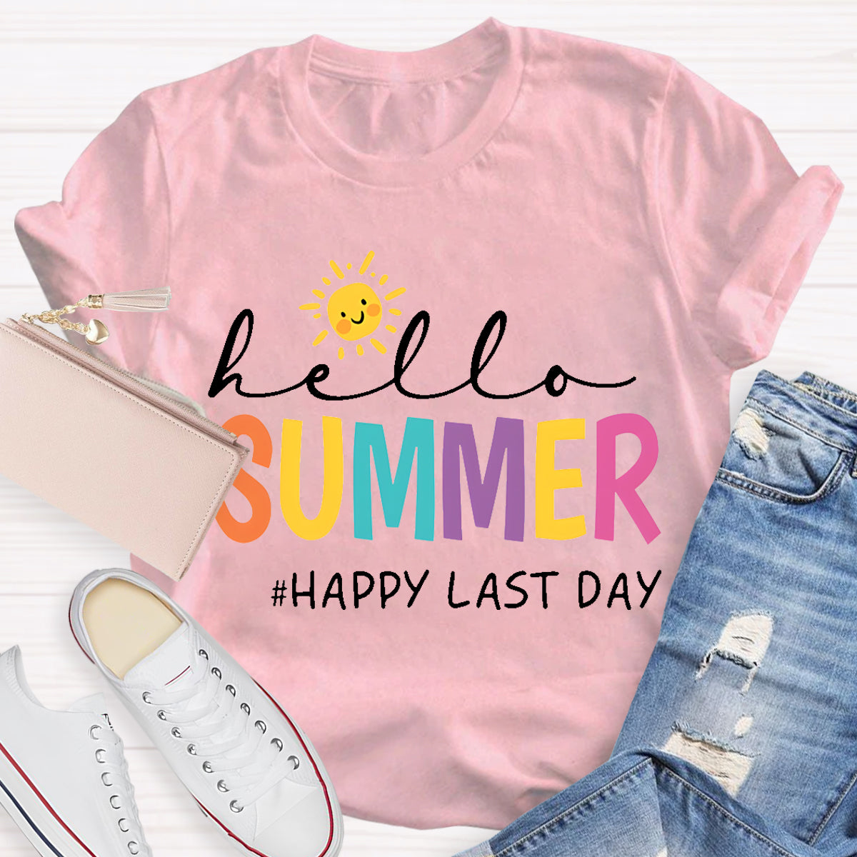 Hello Summer Last Day Sun Teacher T-Shirt