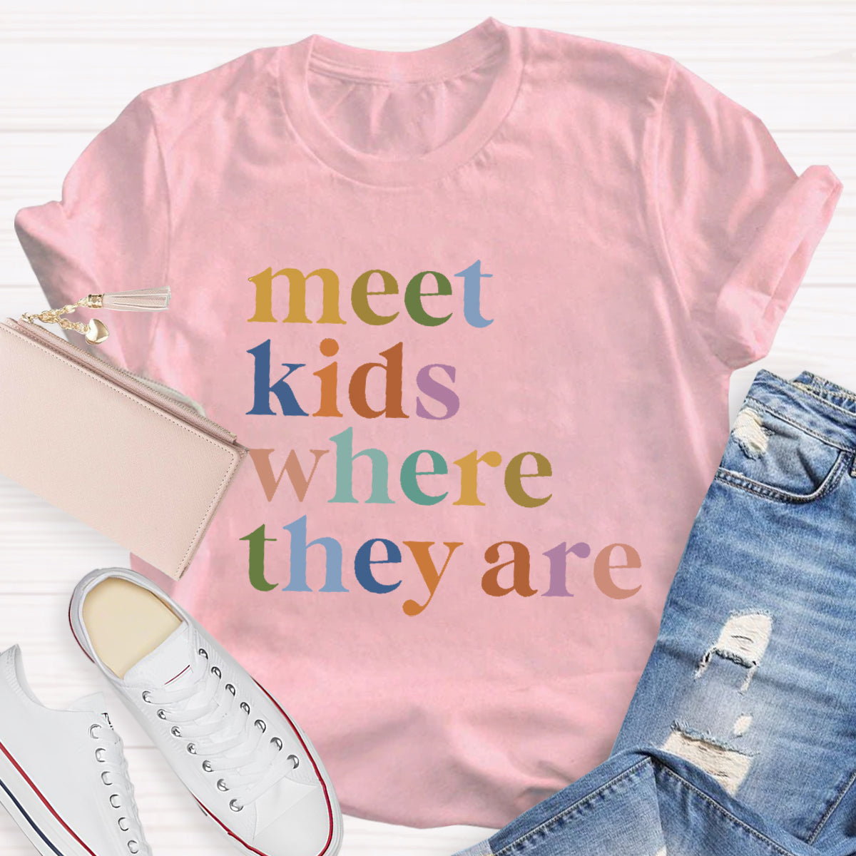 Meet Kids Where They Are Teacher T-Shirt