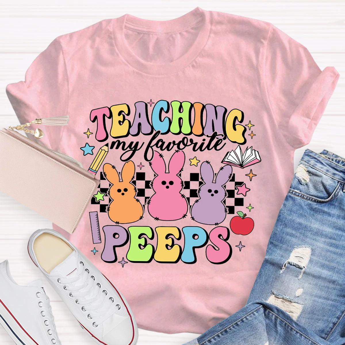 Teaching My Favorite Peeps Teacher T-Shirt
