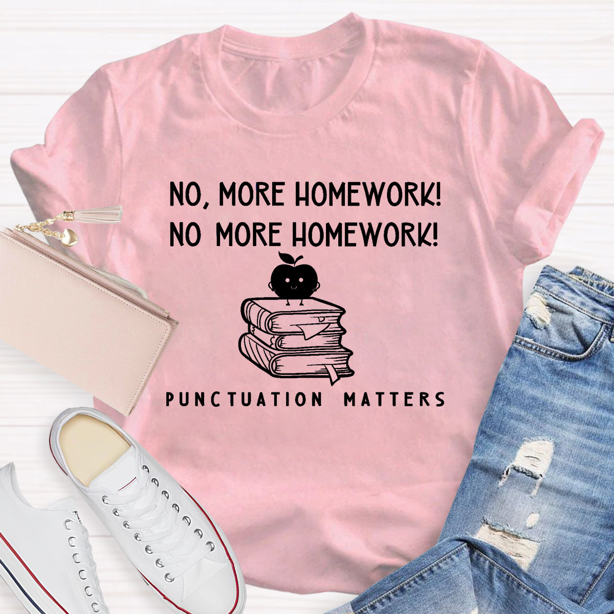 No More Homework Teacher T-Shirt