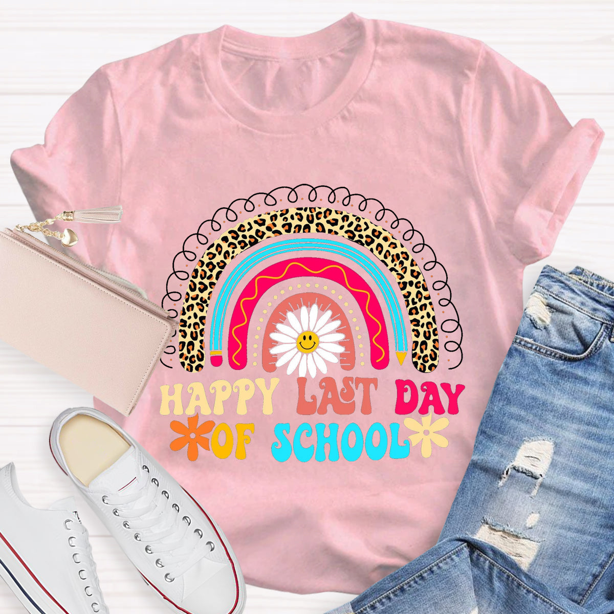 Happy Last Day Teacher T-Shirt