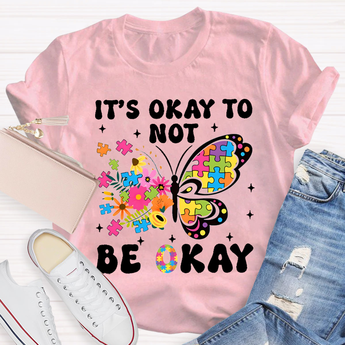 It's Ok To Not Be Okay Butterfly  Teacher T-Shirt