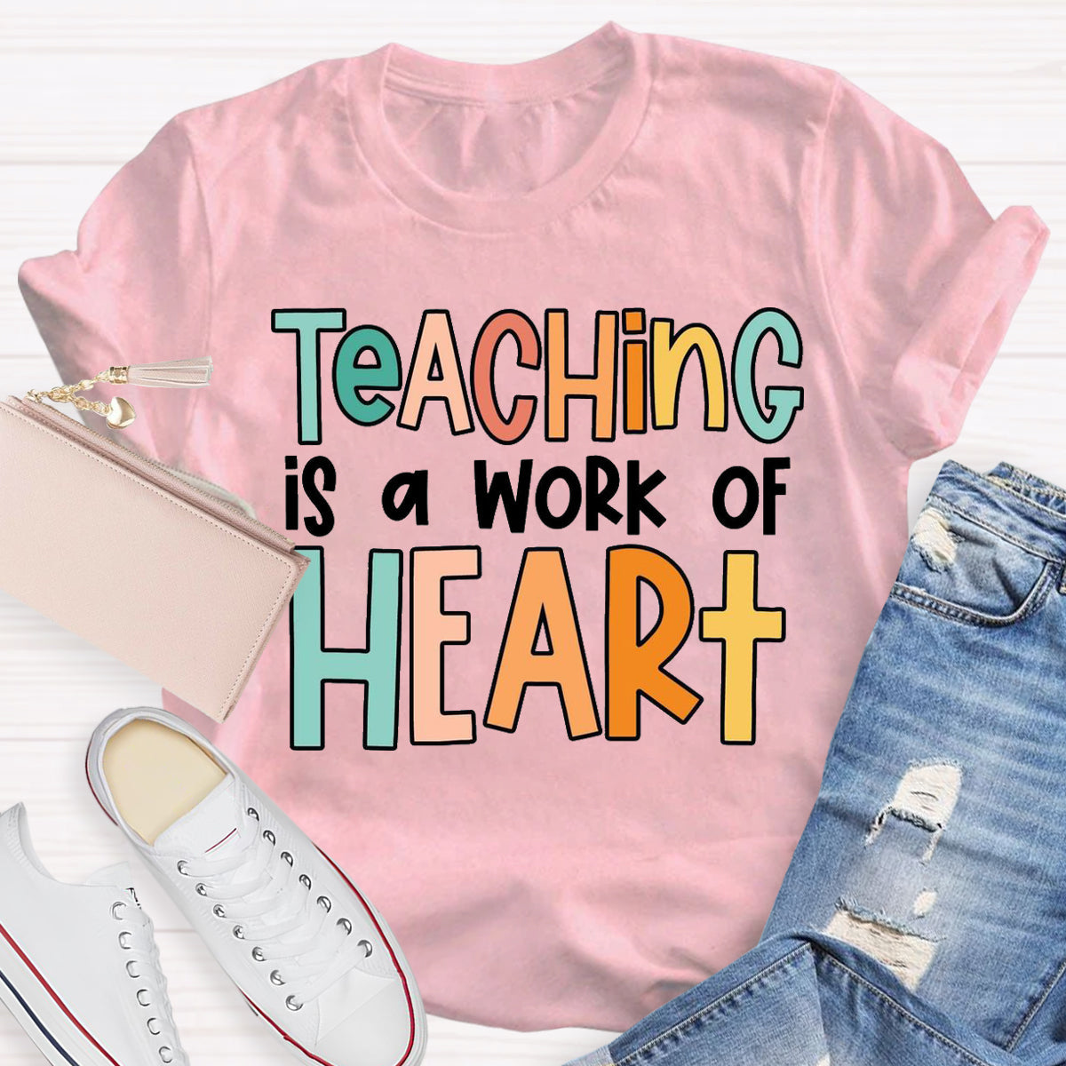 Teaching Is A Work For Heart Teacher T-Shirt