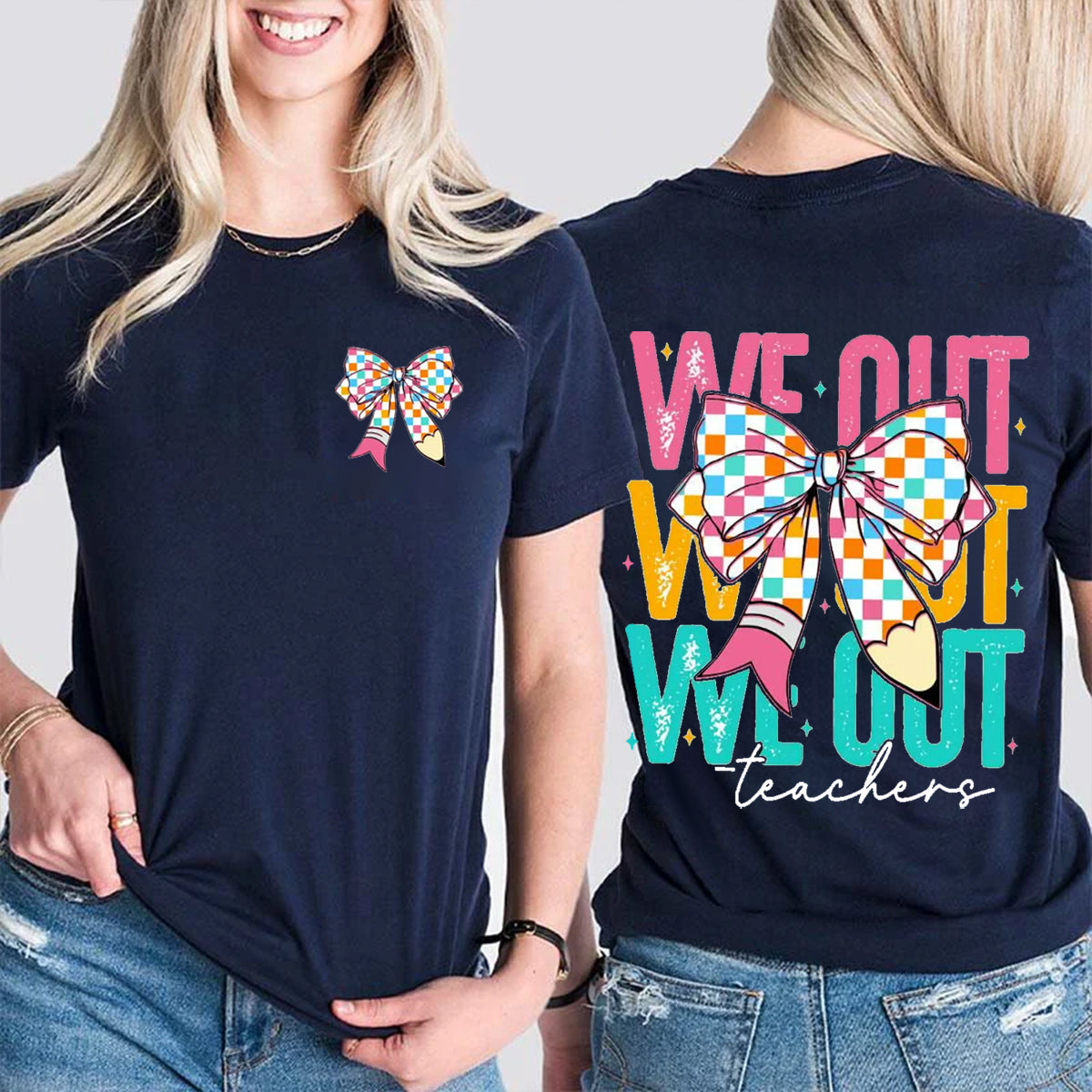 We Out Pink Bowknot Double Printed T-shirt