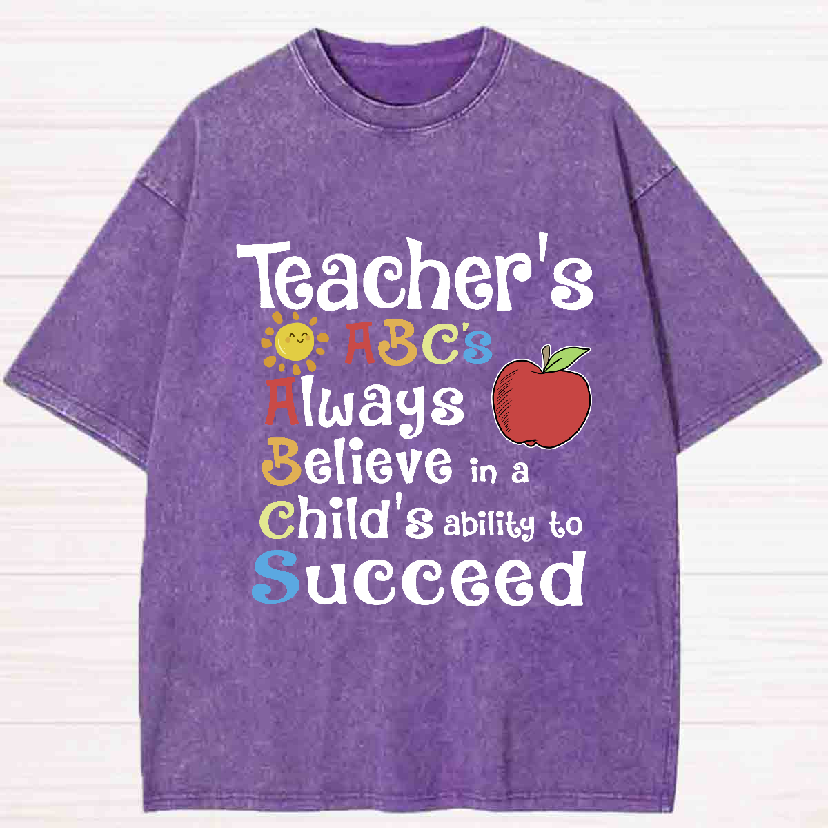 Teacher's ABCs Always Believe Success Washed T-shirt