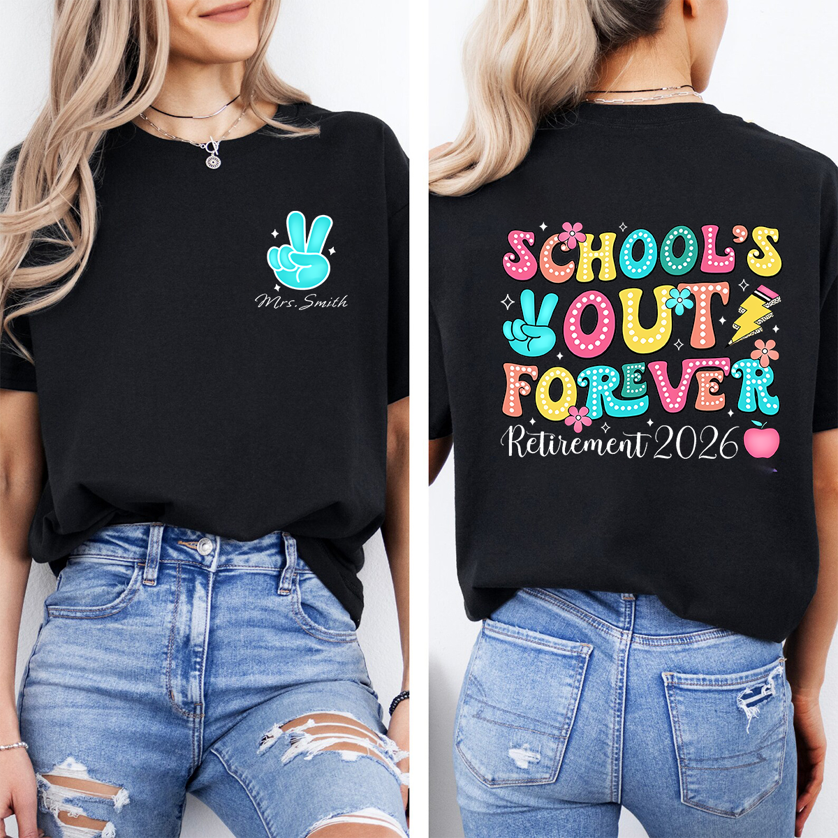 Personalized Name School's Out Forever Retirement 2026 Double Printed T-shirt