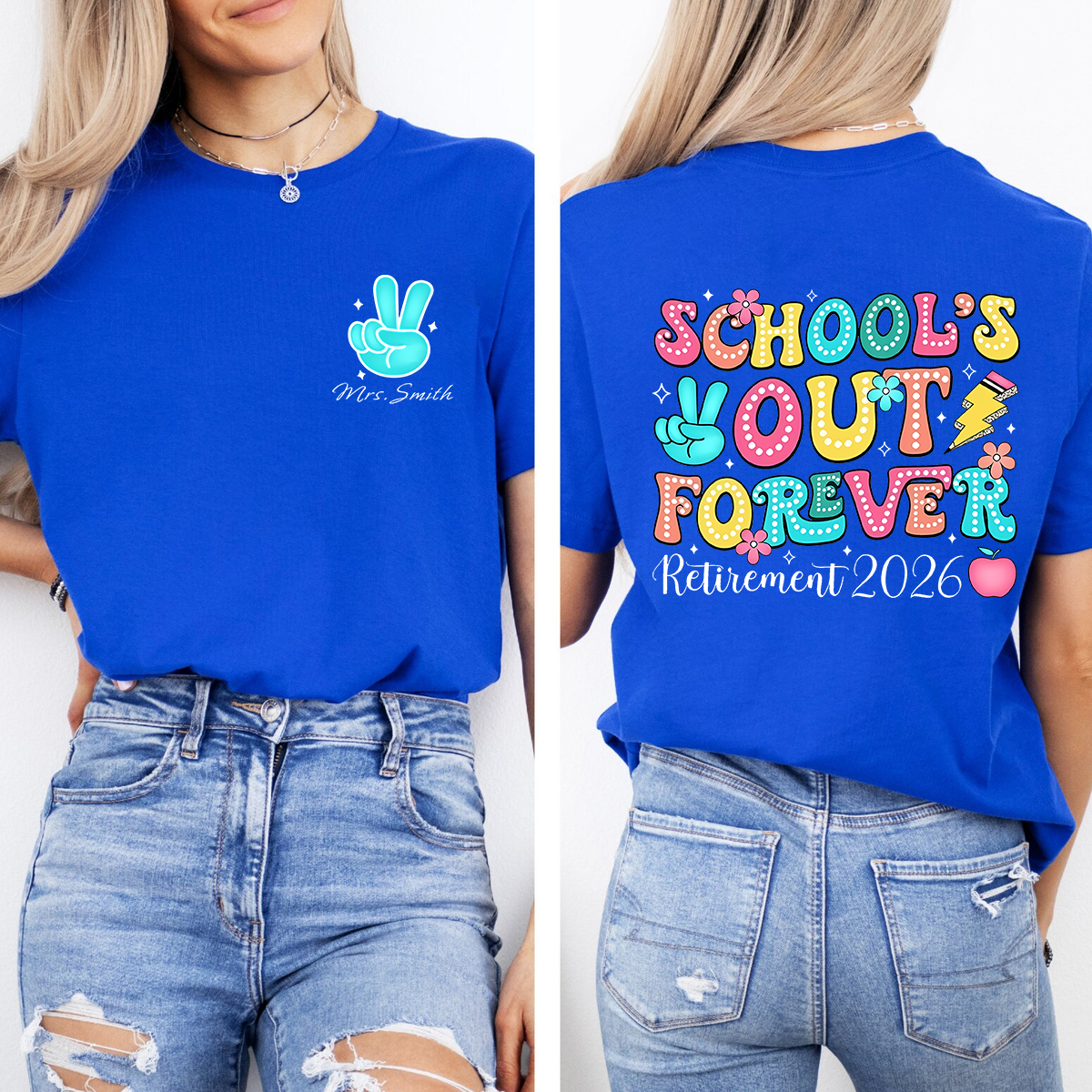 Personalized Name School's Out Forever Retirement 2026 Double Printed T-shirt