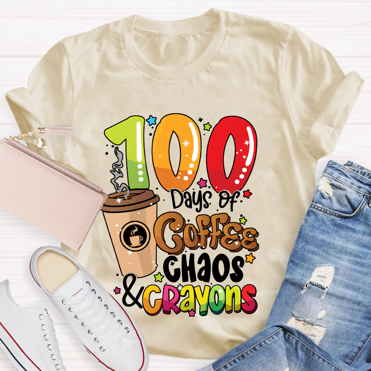 100 Days Of Coffee Chaos And Crayons T-shirt