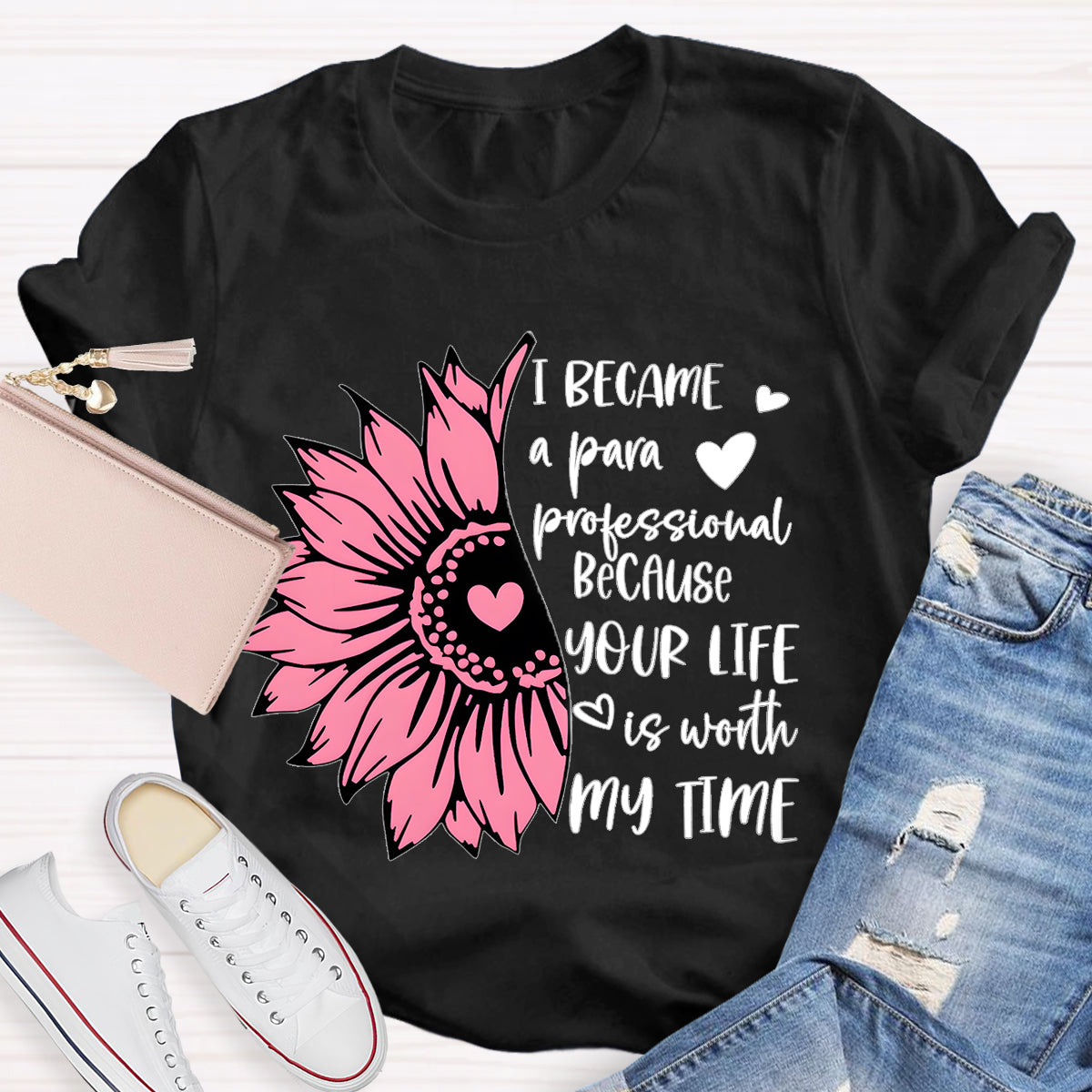I Became A Para Teacher T-Shirt