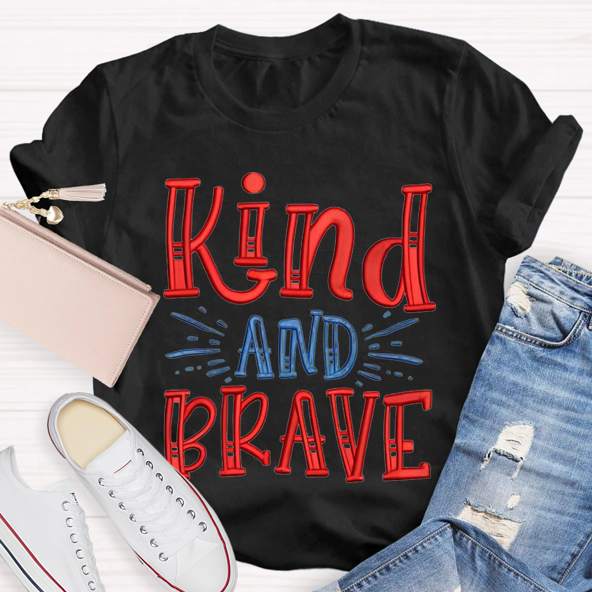 Kind And Brave Teacher T-Shirt