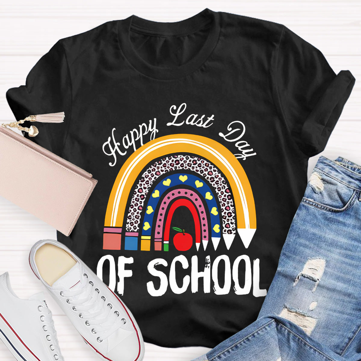 Happy Last Day Of School Teacher T-Shirt