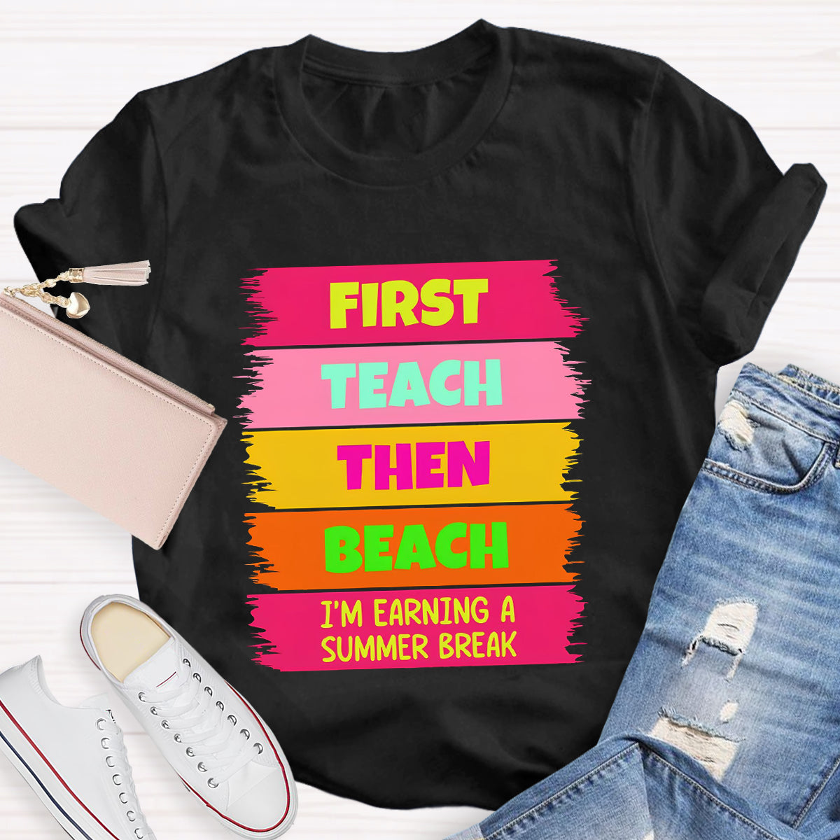 I'm Earning A Summer Break Teacher T-Shirt