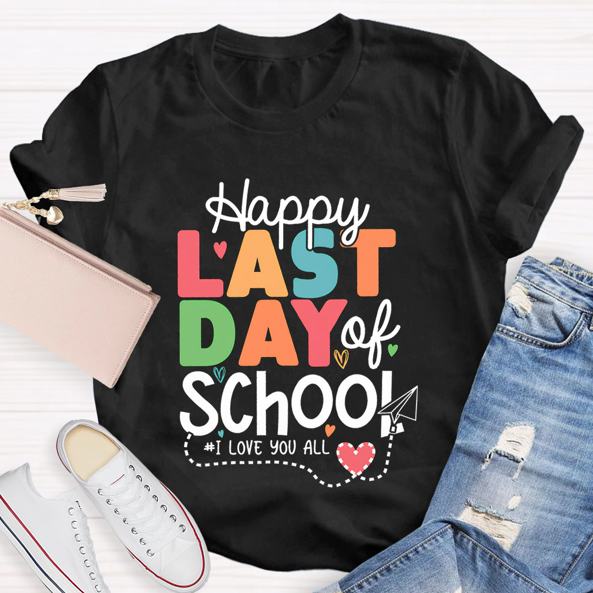 Happy Last Day School I Love You All Pink Heart Teacher T-Shirt