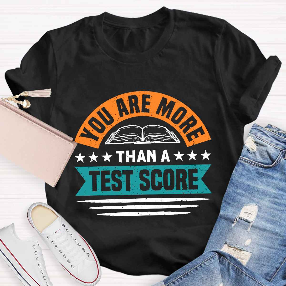 Young Are More Than A Test Score Teacher T-Shirt