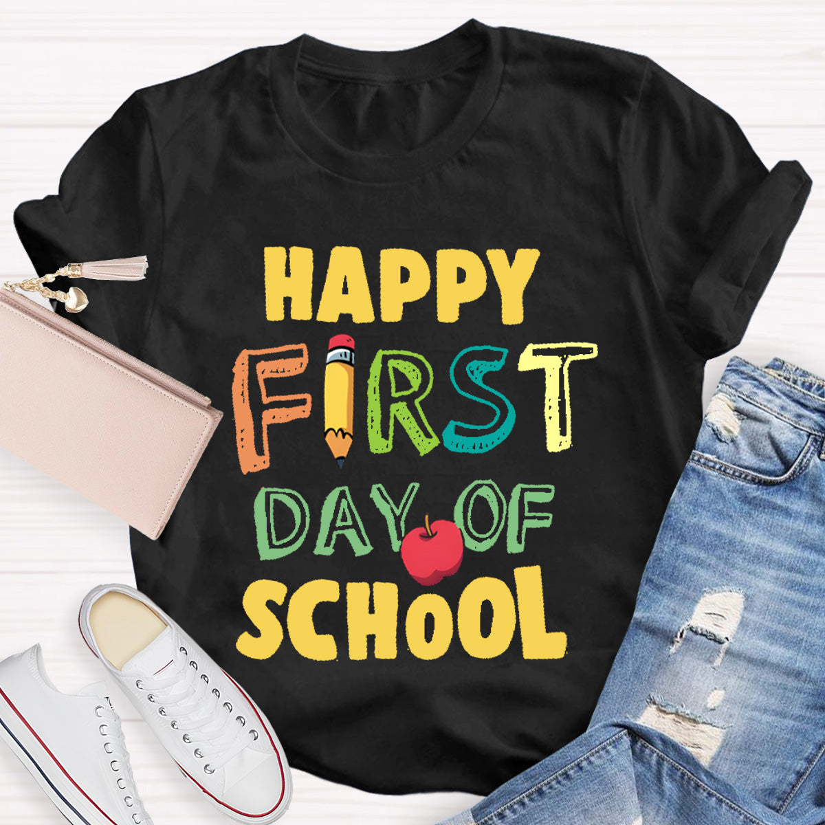 Happy First Day Of School Teacher T-Shirt