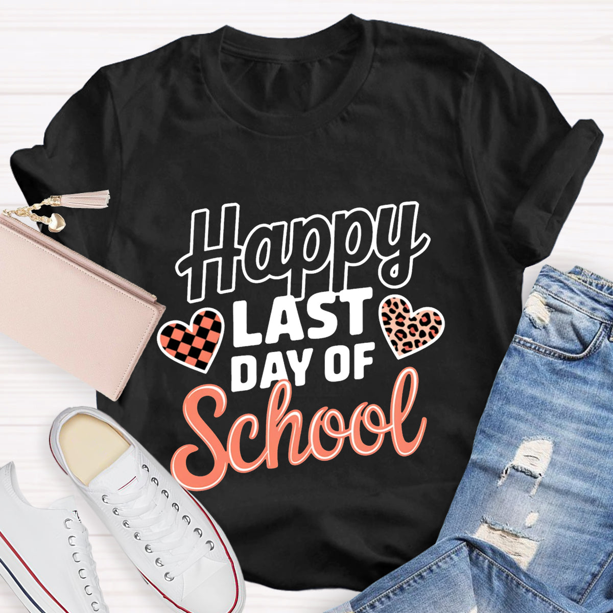 Happy Last Day Of School Teacher T-Shirt