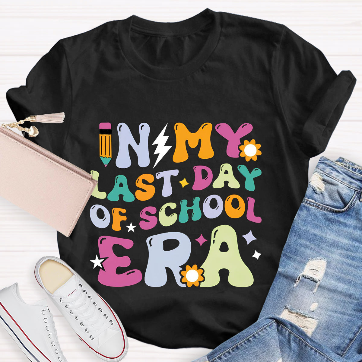 In My Last Day Era Teacher T-Shirt