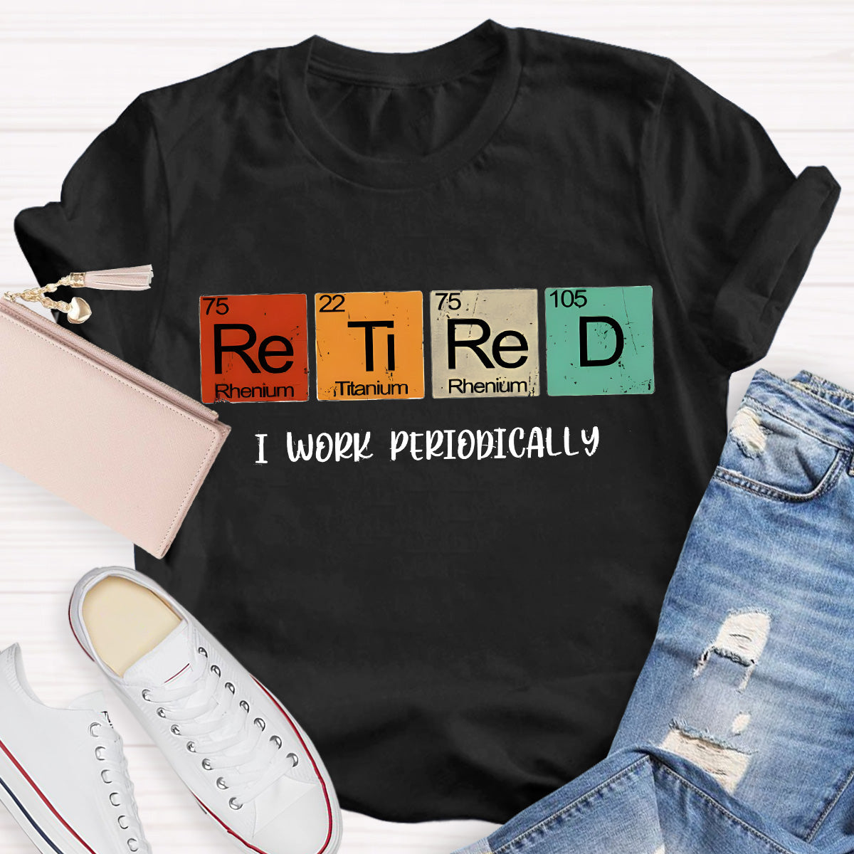 Retired I Work Periodically Teacher T-Shirt