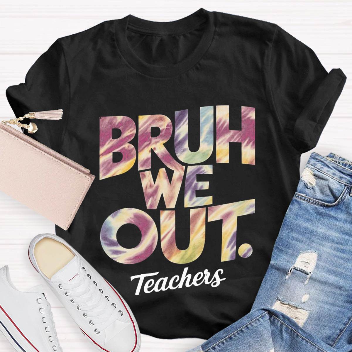 Bruh We Out Teachers Teacher T-Shirt