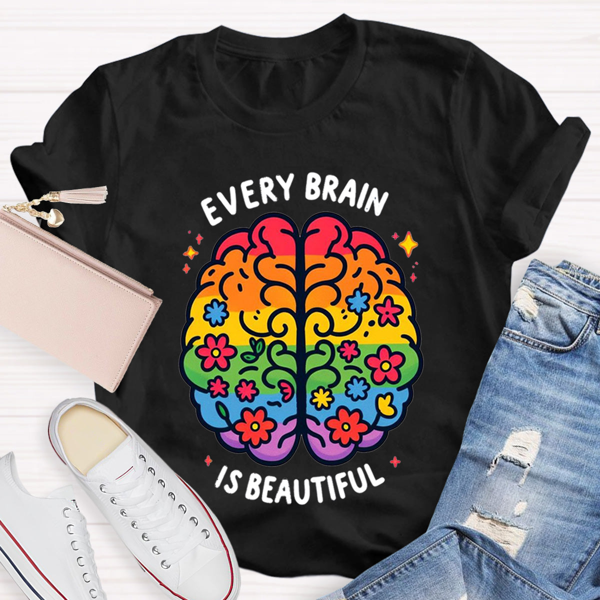 Every Brain Is Beautiful Teacher T-Shirt