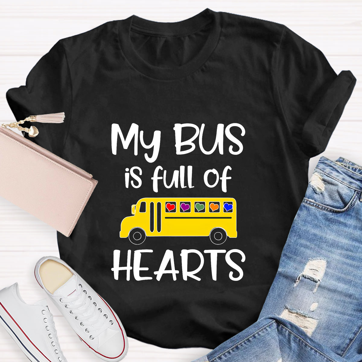 My Bus Is Full Of Hearts Teacher T-Shirt