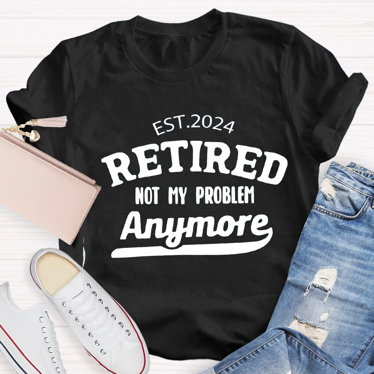 Personalize Year Not My Problem Teacher T-Shirt