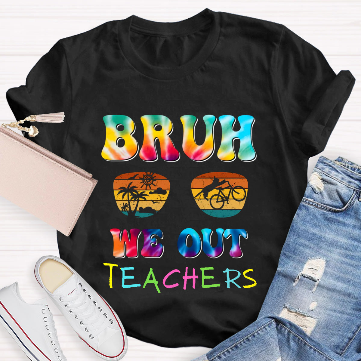 Bruh We Out Sunny Teacher T-Shirt