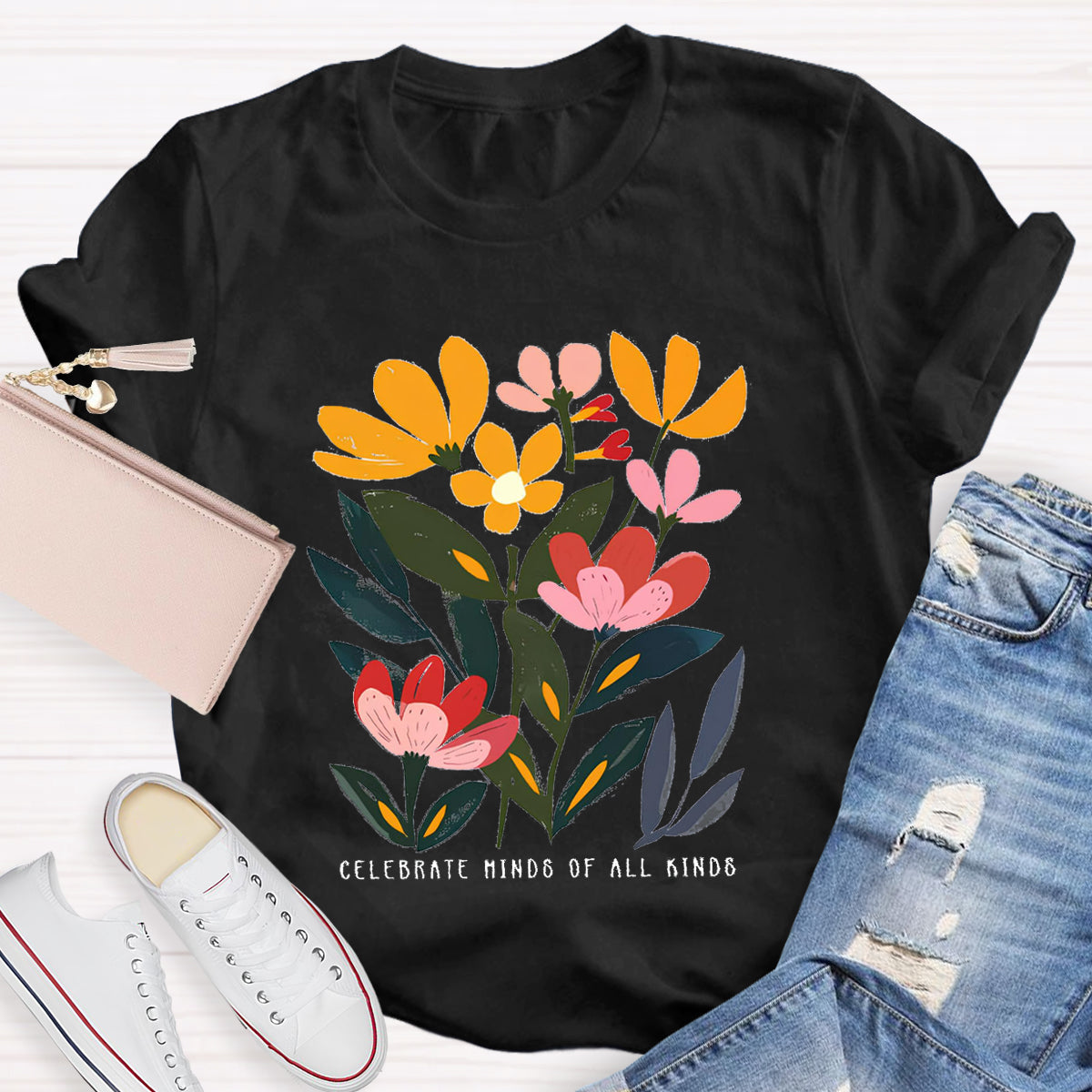 Art Flower Celebrate Minds of All Kinds Teacher T-Shirt