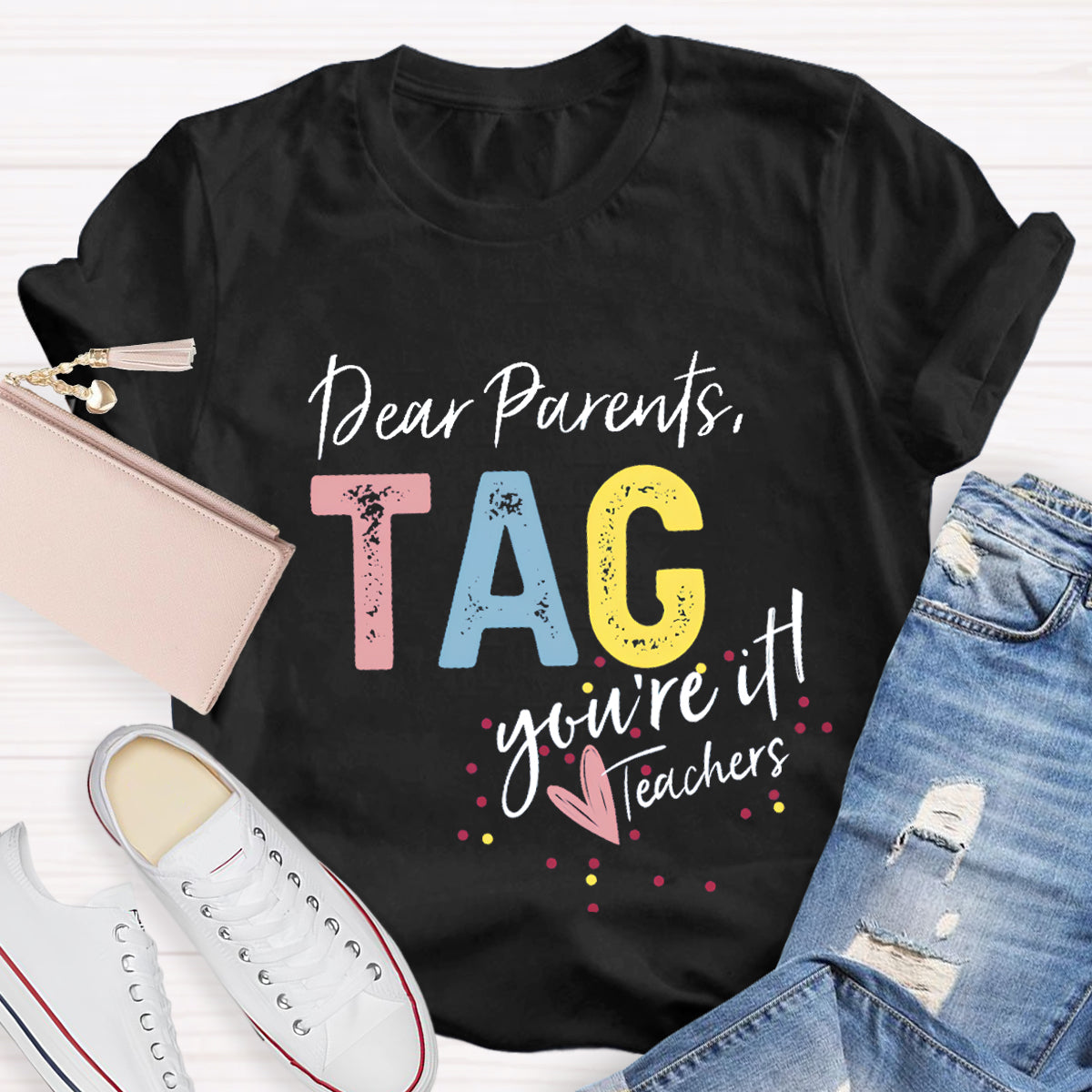 Dear Parents Tag T-Shirt