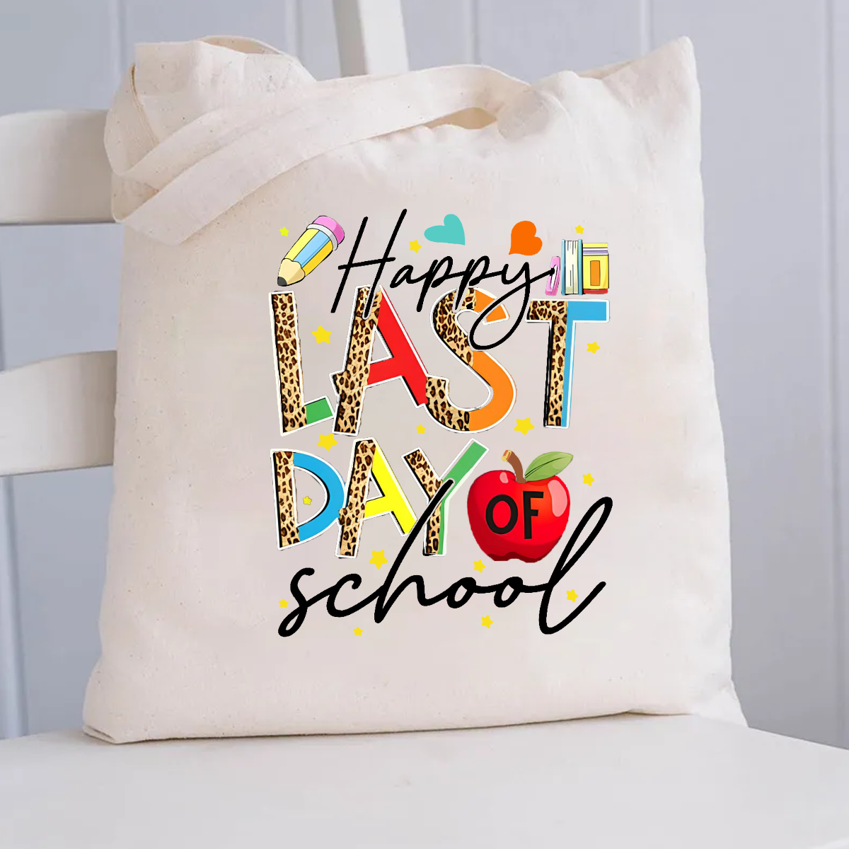 Happy Last Day Of School Canvas Tote Bag