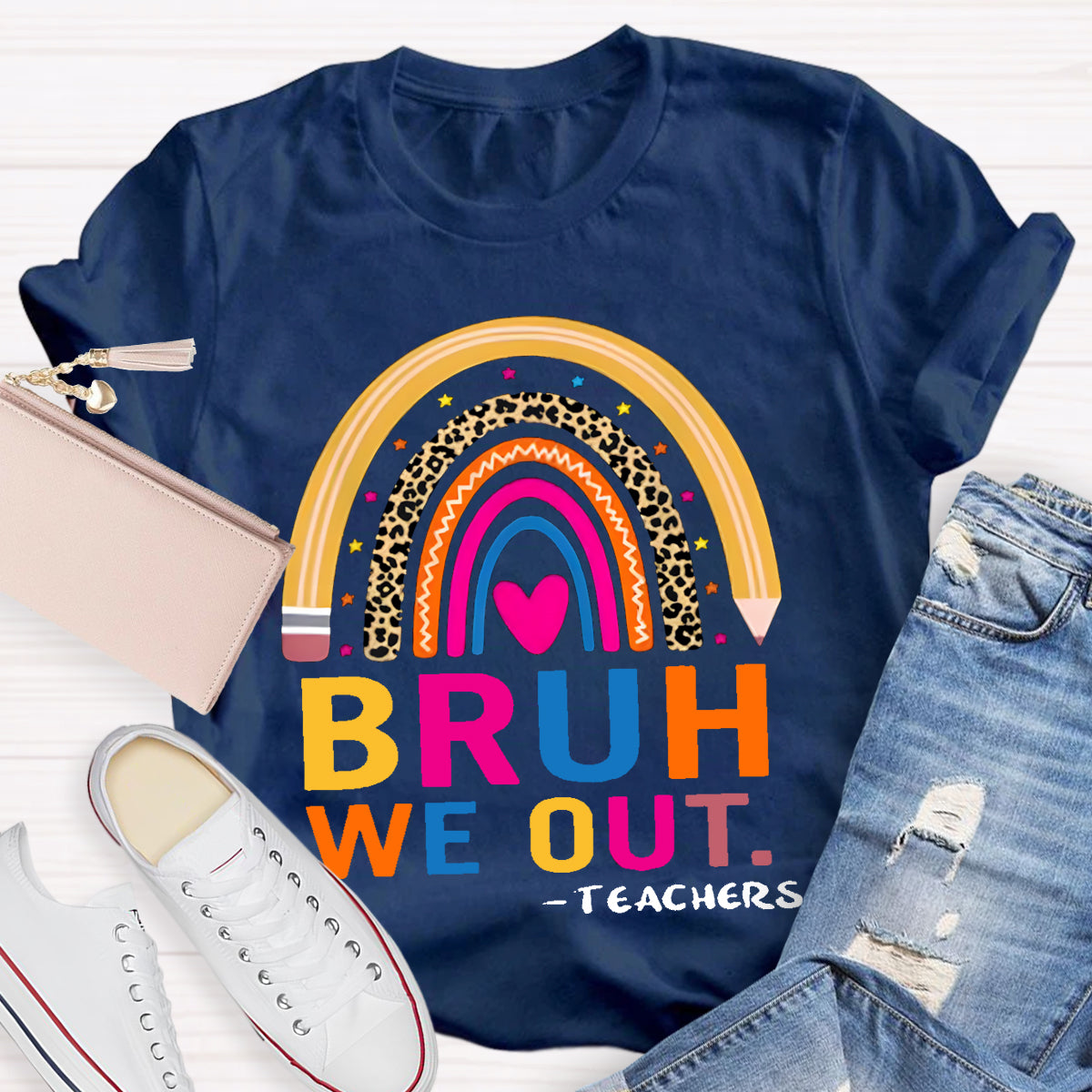 Bruh We Out Teachers Teacher T-Shirt