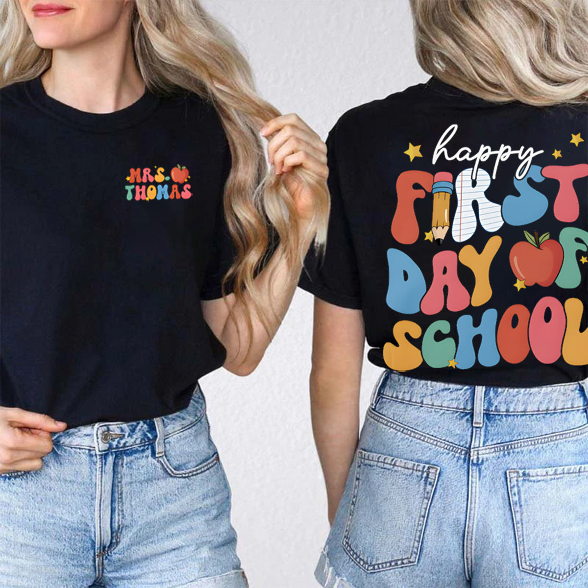 Personalized Name Happy First Of Day School Double Printed T-shirt