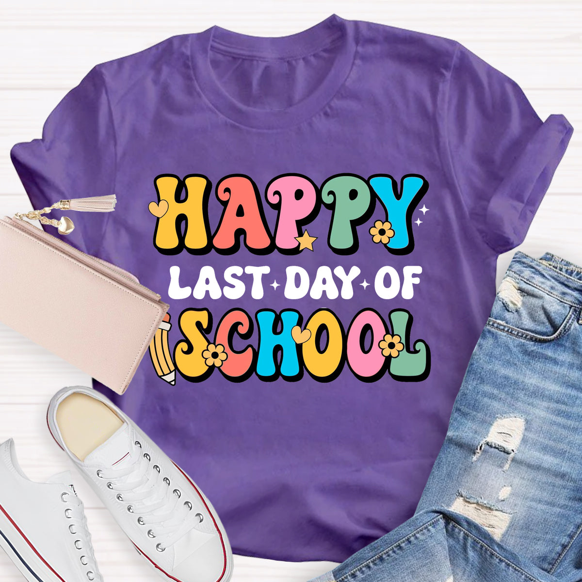 Happy Last Day Of School T-Shirt