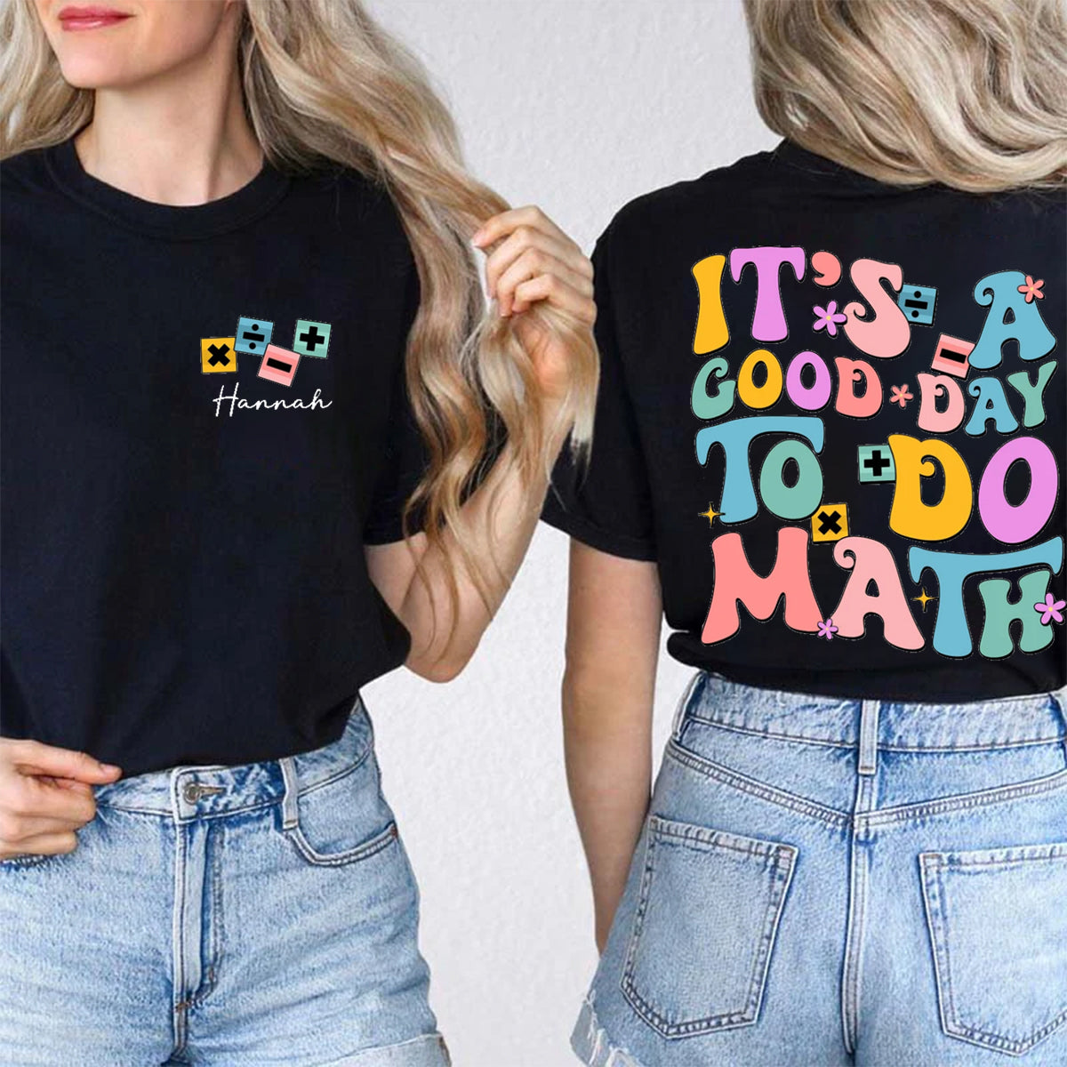 Personalized Name It's A Good Day To Do Math Double Printed T-shirt