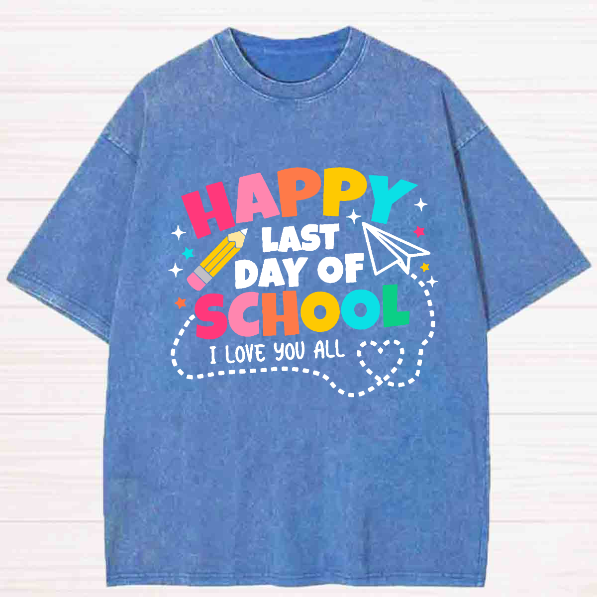 Happy Last Day Of School Washed T-shirt