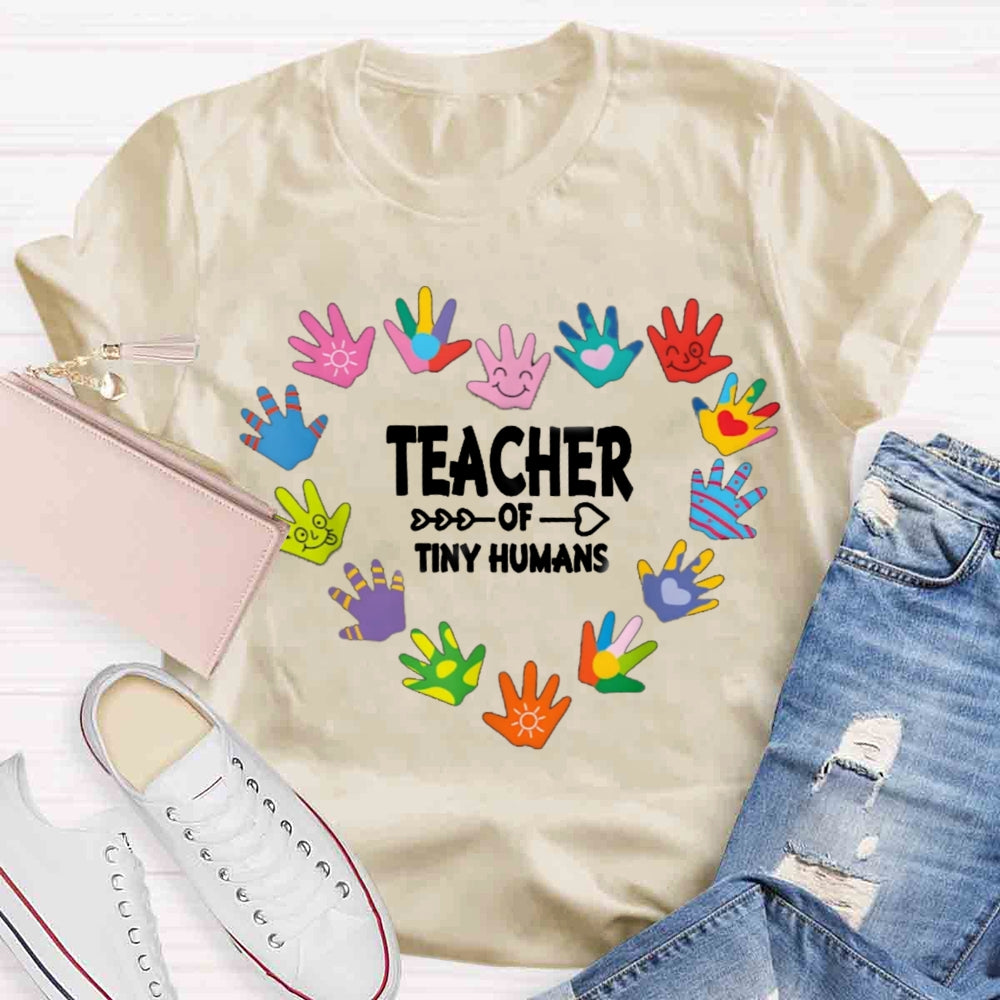 Teacher of Tiny Humans Kindergarten Preschool T-shirt